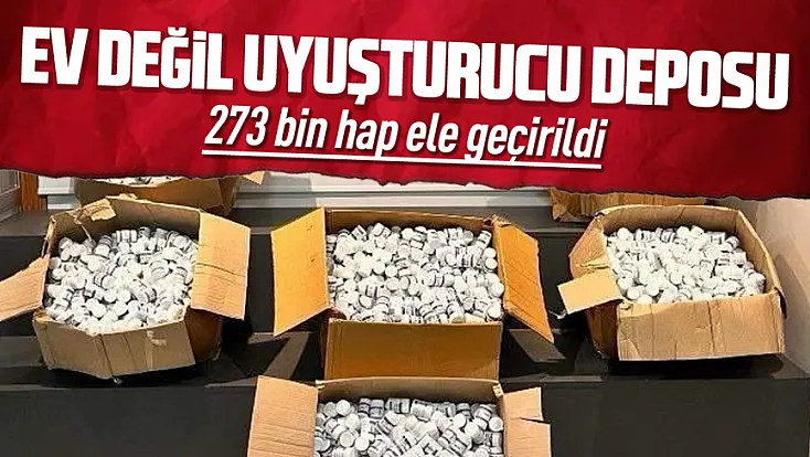 Samsun'da 273 bin uyuşturucu hap ele geçirildi