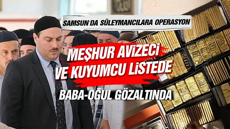 Samsun’da Süleymancılar soruşturmada 3 gözaltı