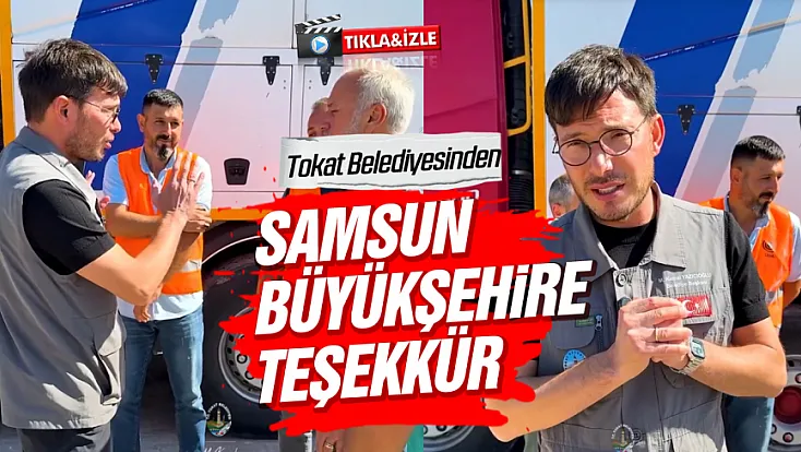 Samsun’dan Tokat’a kanalizasyon desteği