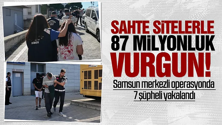 Samsun merkezli 4 ilde dolandırıcılık operasyonu