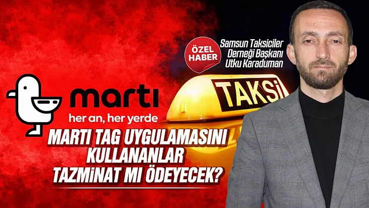 Samsun Taksiciler Derneği Martı TAG kararı sonrası konuştu