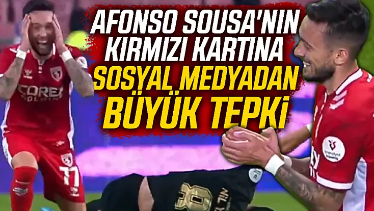 Samsunspor - Amed SF maçında Afonso Sousa'nın kırmızı kartı tartışılıyor