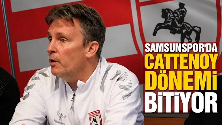Samsunspor'da Cedric Cattenoy ile yollar ayrılıyor