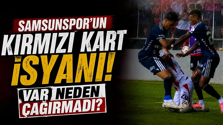 Samsunspor'da kırmızı kart beklentisi