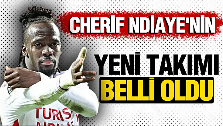 Samsunspor'da Ndiaye dönemi sona eriyor: Yeni rota Yunanistan