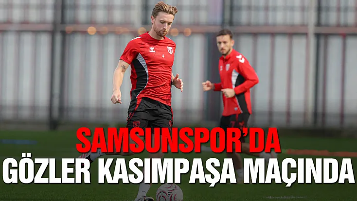 Samsunspor’da yeni dönem hazırlığı