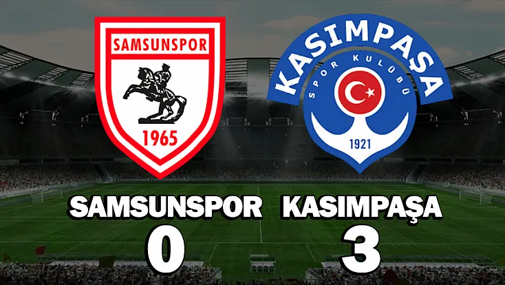 Samsunspor İstanbul'dan 3-0 mağlup ayrıldı
