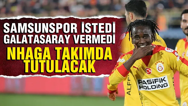 Samsunspor istemişti ama Galatasaray kapıları kapattı!