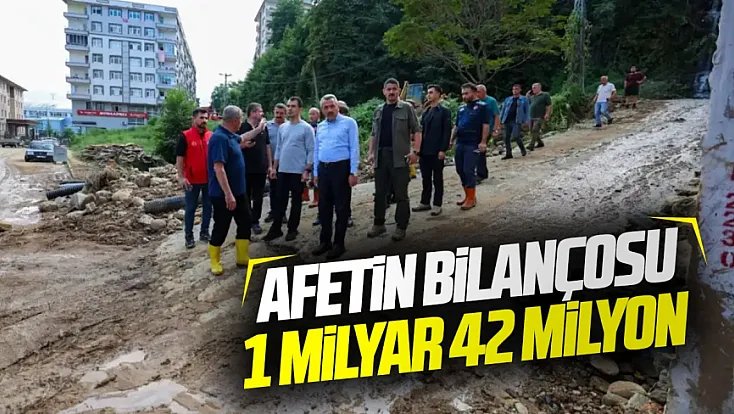 Sel ve heyelanın bilançosu açıklandı toplam hasar 1 milyar 42 milyon lira
