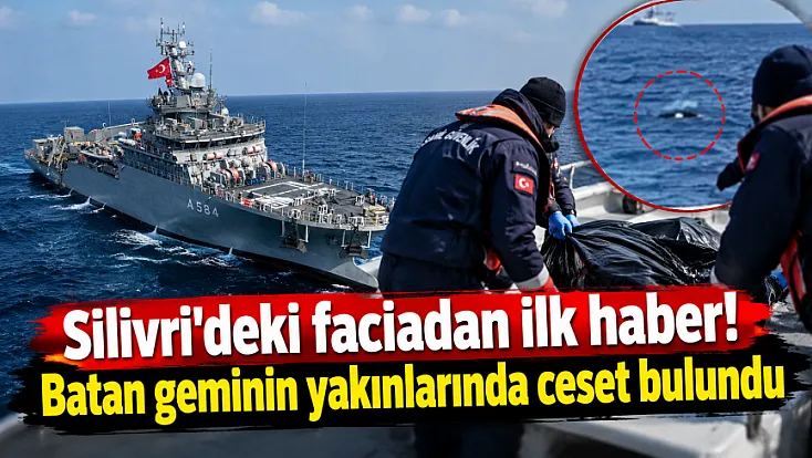 Silivri açıklarındaki batık gemiden acı haber