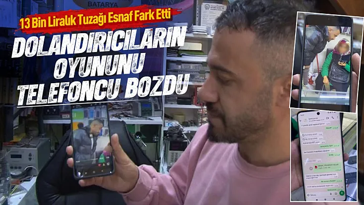 Telefoncunun dikkati kadını dolandırılmaktan kurtardı