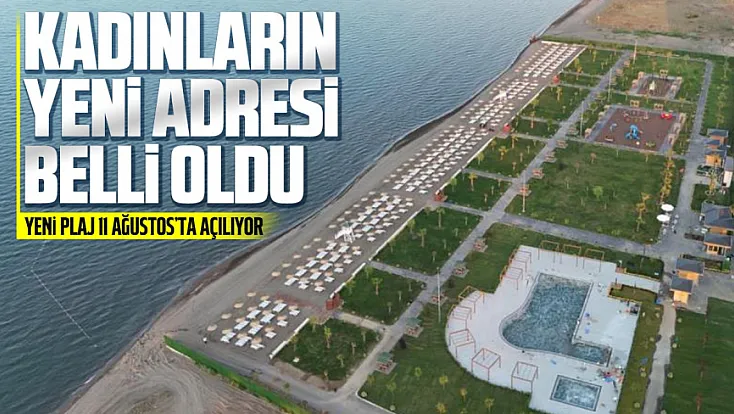 Terme’de Miliç Kadınlar Plajı ve Yüzme Havuzu açılıyor