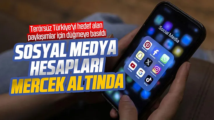 Terörsüz Türkiye paylaşımlarına inceleme başlatıldı