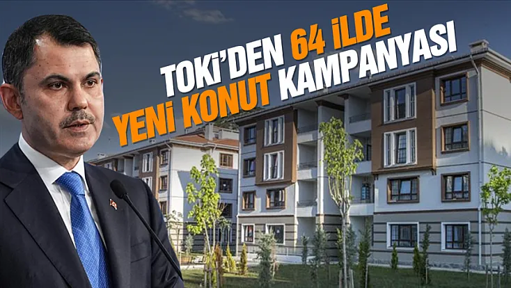 TOKİ'den 18 bin lira taksitle yeni konut kampanyası