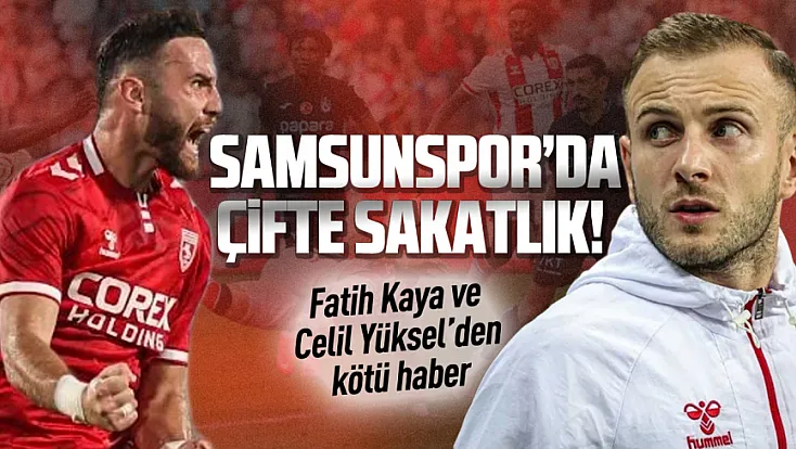 Trabzonspor karşılaşmasının ardından Samsunspor’da iki sakatlık