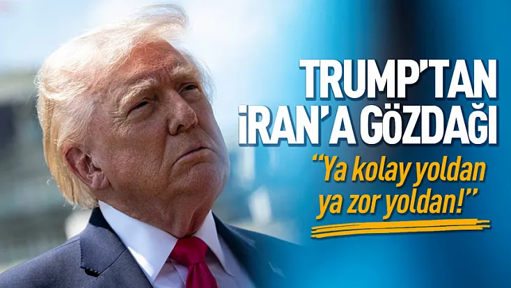 Trump’tan İran’a sert mesaj: “Nasıl olacağına karar vereceğiz”