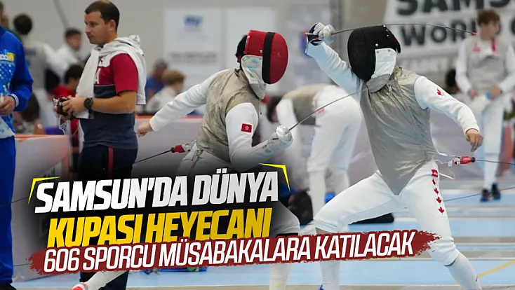 Yıldızlar ve Gençler Flöre Dünya Kupası Samsun'da başladı