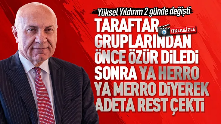 Yüksel Yıldırım taraftar gruplarına rest çekti