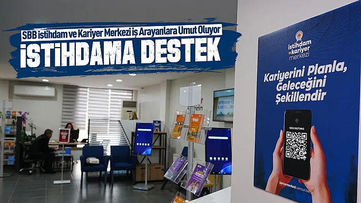 Samsun Büyükşehir Belediyesi’nden İstihdama Destek: İş Arayanlarla İşverenler Buluşturuluyor