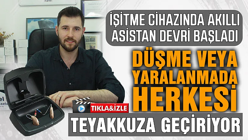Akıllı İşitme cihazı özellikleriyle dikkat çekiyor