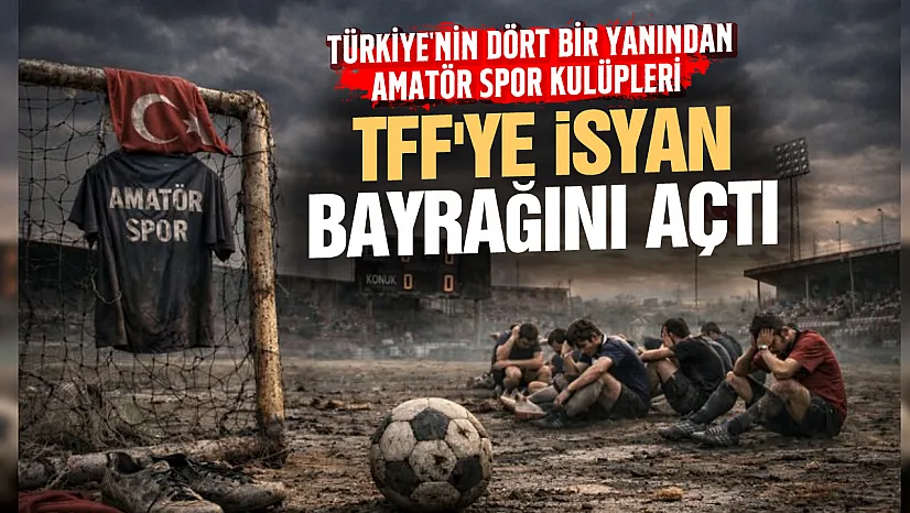 Amatör Spor Kulüplerinden TFF'ye isyan