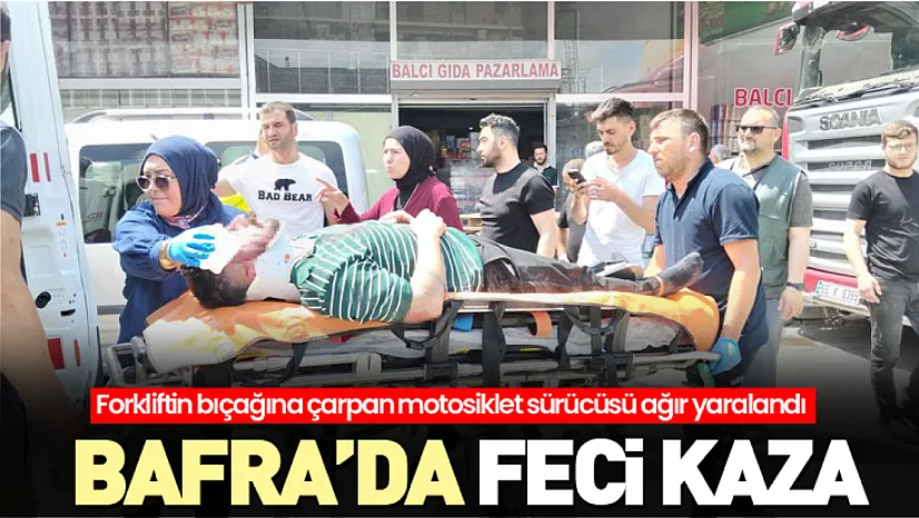 Bafra'da feci kaza