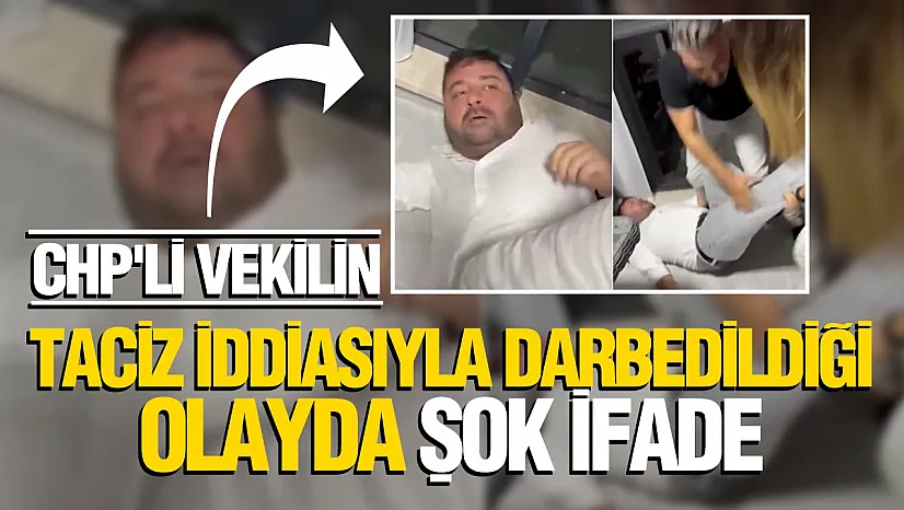 CHP'li vekilin karıştığı kavgada şüpheli N.D.'nin ifadesi ortaya çıktı