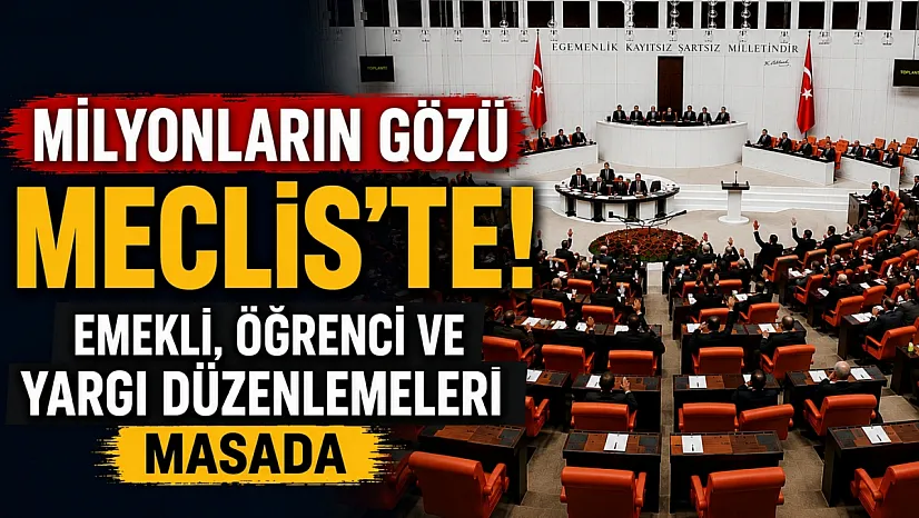 Emekliye zam için geri sayım: TBMM'de kritik hafta başlıyor