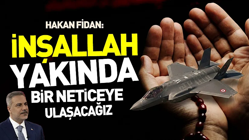 Hakan Fidan ABD'nin vermediği F35'lere ilişkin konuştu