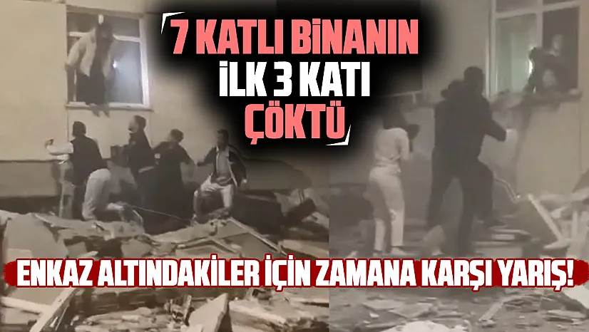 Maltepe'de 7 katlı bina çöktü! Vali Gül son durumu açıkladı