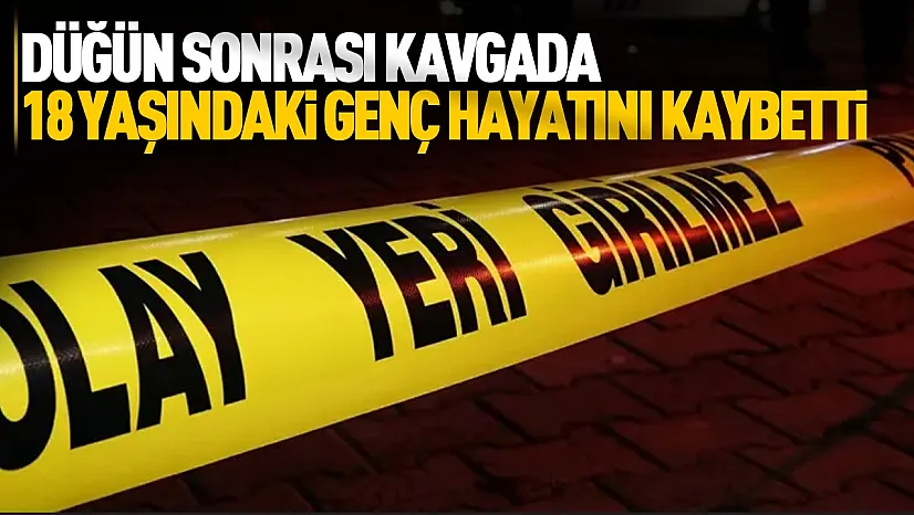 Manisa'da düğün sonrası kavgada kan aktı