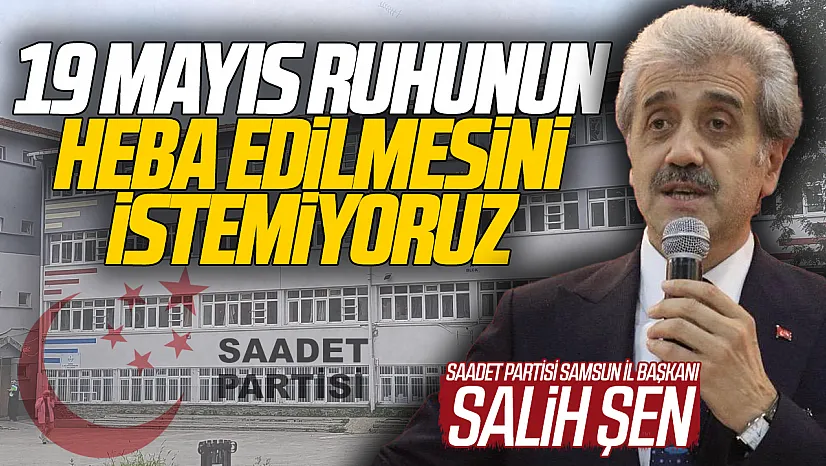 Salih Şen'den 19 Mayıs Lisesi çağrısı, 'Belirsizlik acilen giderilmeli'