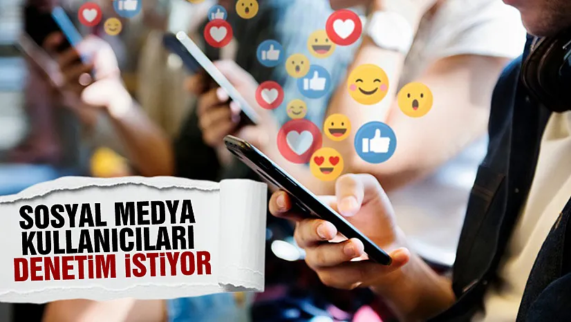 Sosyal medya kullanıcıları denetim istiyor, yanlış bilgiyle mücadelede pasif kalıyor