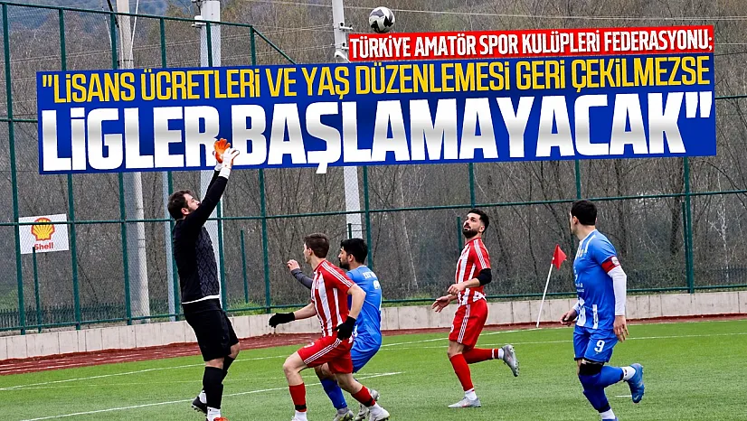 TASKK'tan TFF'ye rest: 'Amatör liglerin başlamama riski var'