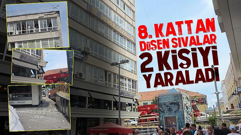 Samsun'da 8. kattan düşen sıvalar 2 kişiyi yaraladı
