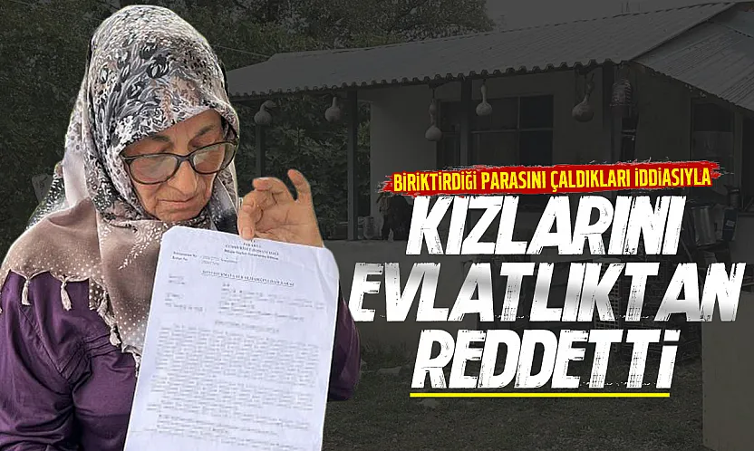59 yaşındaki kadın kızları ve damatları tarafından soyulduğunu iddia etti