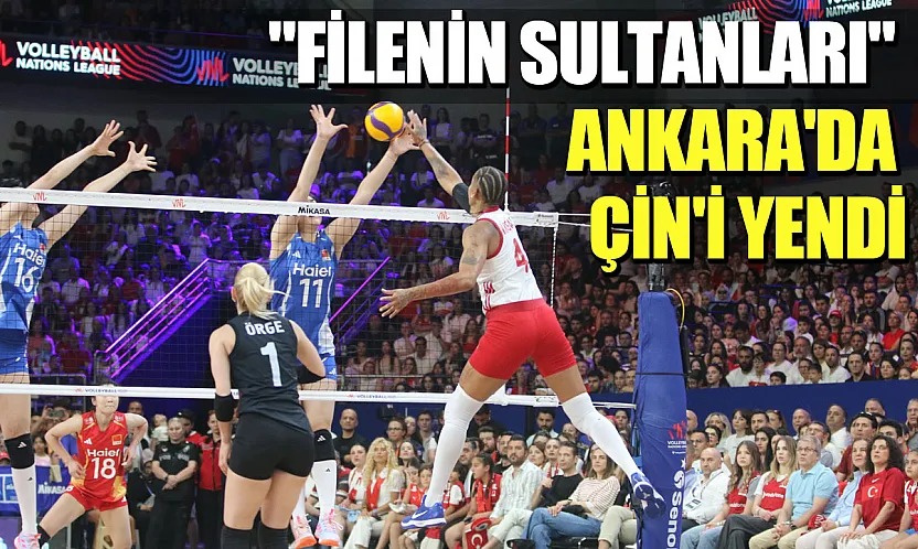 A Milli Kadın Voleybol Takımı Çin'i mağlup etti