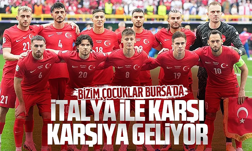 A Milli Takım Bursa'da İtalya karşısında Fransa mağlubiyetini telafi etmek istiyor