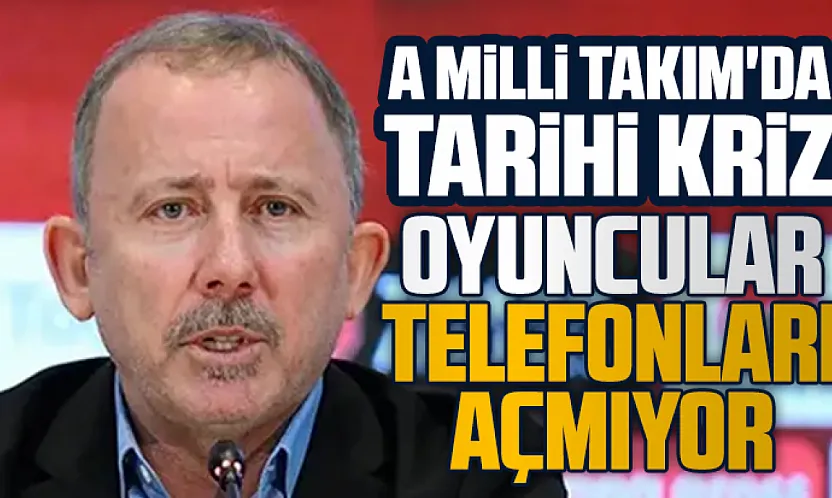 A Milli Takım'da Sergen Yalçın krizi: Futbolcular telefonlarını açmıyor