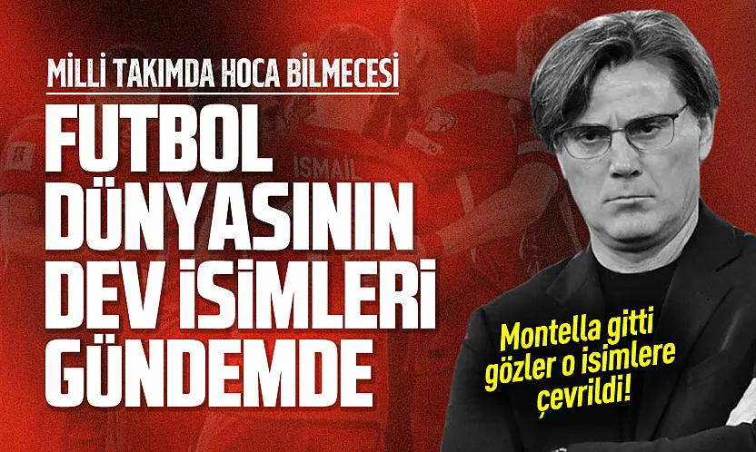 A Milli Takım'da yeni hoca bilmecesi! Yerli ve yabancı adaylar gündemde
