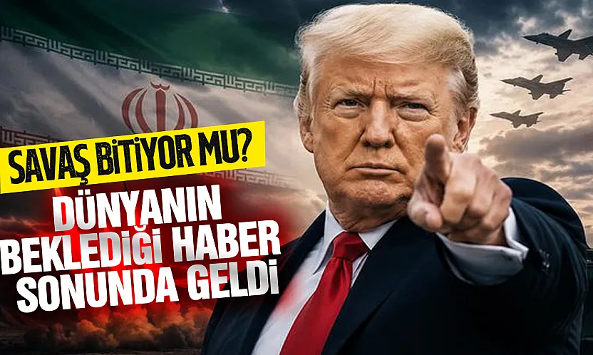 ABD- İRAN Savaşı bitiyor mu?