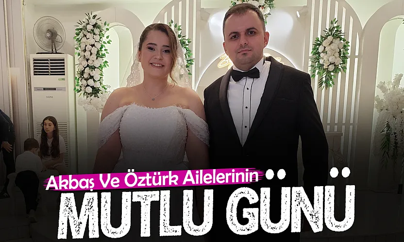 Akbaş Ve Öztürk Ailelerinin Mutlu Günü
