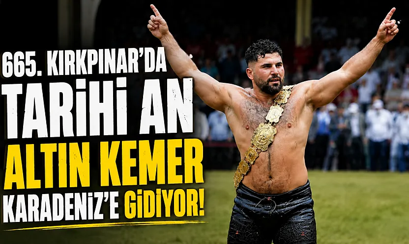 Altın kemer Karadeniz'de