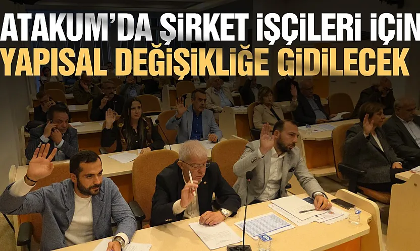 Atakum Belediye Meclisinde şirket işçileri gündem oldu