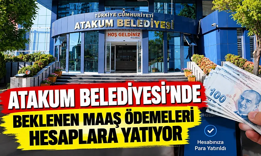 Atakum Belediyesi'nde Beklenen maaşlar hesaplara yatıyor