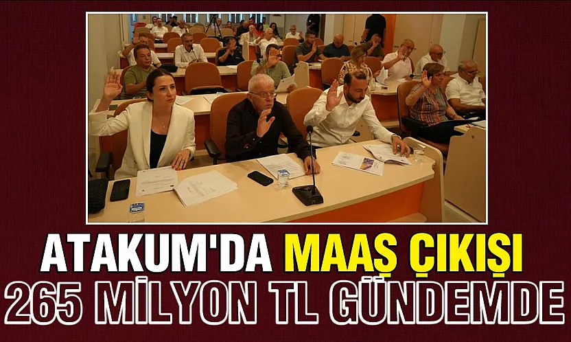 Atakum Meclisinde 265 Milyon TL'lik Teminat Mektubu Teklifi Komisyona Sevk Edildi