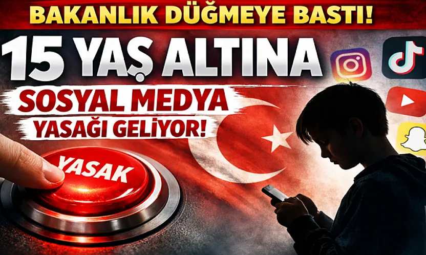 Bakanlık düğmeye bastı! 15 Yaş altına Sosyal Medya yasağı geliyor