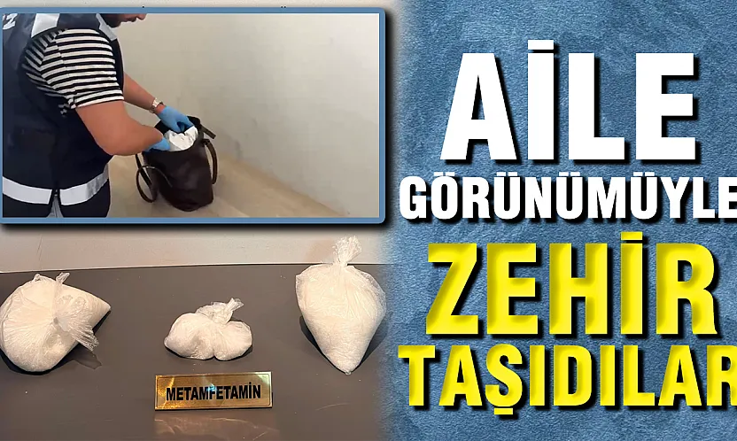 Bebekli Aile Kamuflesi Yapan Zehir Tacirleri Yakalandı
