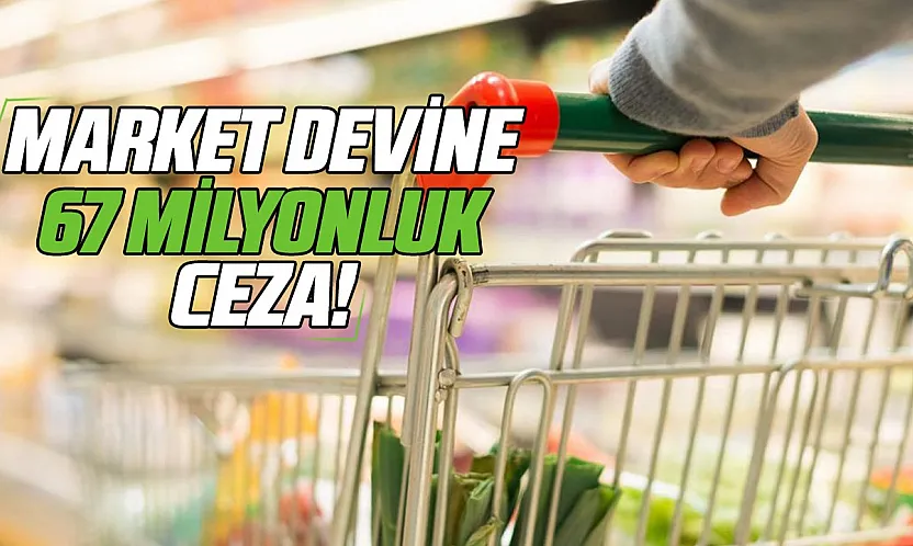 BİM'e Rekabet Kurumu soruşturmasında 67 milyon liralık ceza