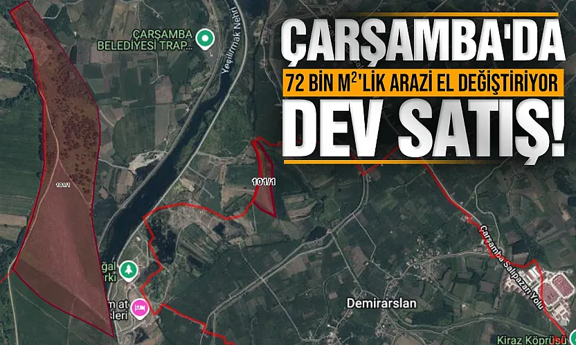 Çarşamba'daki Arazi 27,7 Milyon TL'ye Satıldı